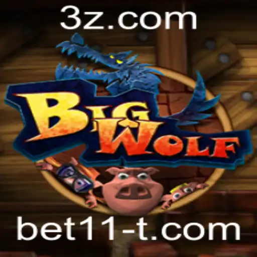 Explorando o Universo de BigWolf: Um Mergulho nas Dinâmicas de Jogo com Bet11