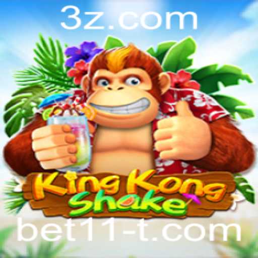KingKongShake: O Novo Fenômeno dos Jogos de Aposta com Bet11